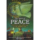 2nd Hand - The Spirit Of Peace. Pentecost And Affliction In The Middle East By Mary C Grey